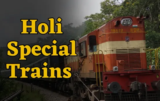 Holi Special Trains