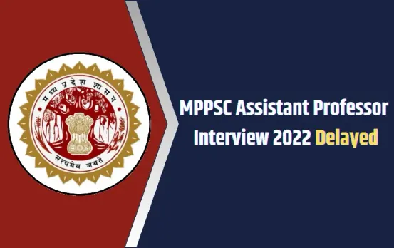 MPPSC Assistant Professor 2022 Interview