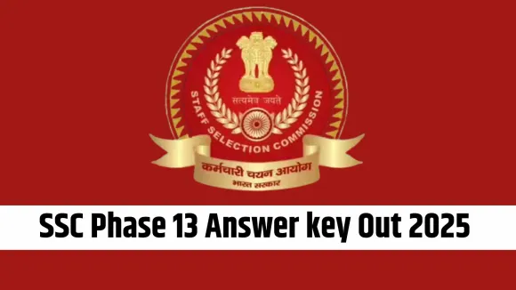 ssc-phase-13-answer-key-2025-download-response-sheet-objection hindi news zxc
