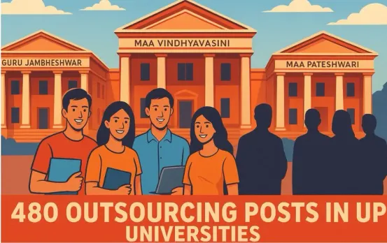 UP University Recruitment: यूपी में युवाओं के लिए बड़ी खुशखबरी, 3 नए विश्वविद्यालयों में 480 आउटसोर्सिंग पदों पर भर्ती