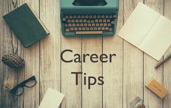 Career Tips: इन 6 करियर टिप्स का उपयोग आप अपने करियर के किसी भी चरण में कर सकते हैं