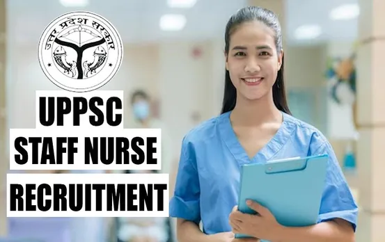 UPSC Nurse Recruitment: यूपीएससी ने निकाली स्टाफ नर्सों के पदों पर भर्ती, आज से आवेदन शुरु