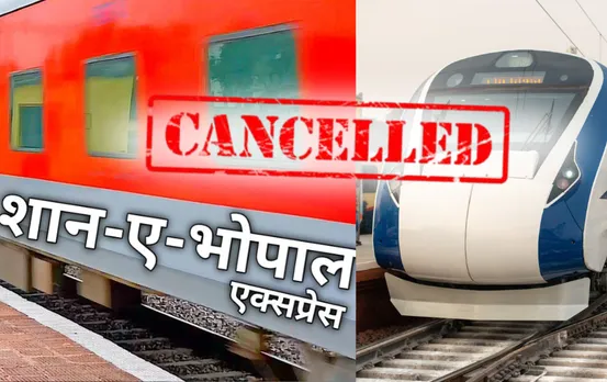 MP Train Cancelled: शान-ए-भोपाल, वंदे भारत समेत 47 ट्रेन रहेंगी कैंसिल, 27 अगस्त से सितंबर में इन-इन दिन ट्रेनें रद्द