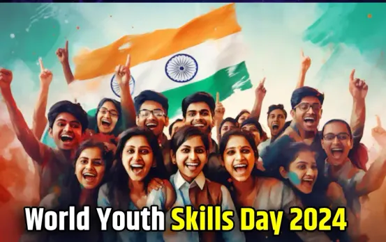 विश्‍व युवा कौशल दिवस आज: भारत कर रहा इस थीम पर काम, जानें क्‍यों हुई इसकी शरूआत, इस बार क्‍या है खास