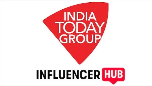 India Today Group launches “Influencer Marketing Hub”