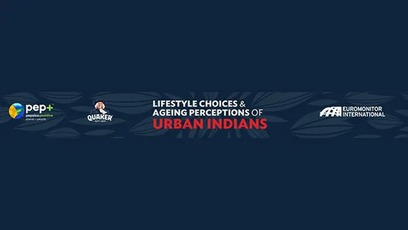 Quaker and Euromonitor International reveal “Lifestyle choices and ageing perception of urban Indians” study