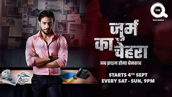 The Q partners with Chingari to launch its first crime fiction show 'Jurm Ka Chehra'
