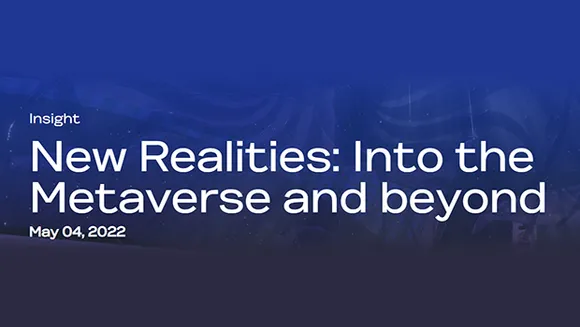Metaverse awareness has more than doubled in less than a year: Wunderman Thompson Intelligence's analysis