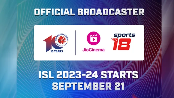 Viacom18 bags Indian Super League's exclusive media rights
