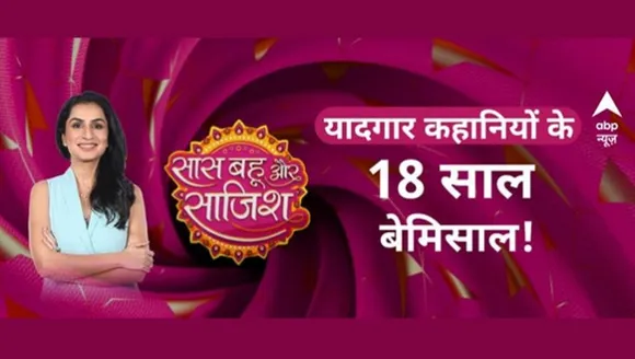 ABP News' 'Saas Bahu Aur Saazish' celebrates 18th anniversary