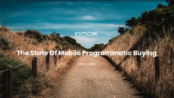 90% brands seek to run programmatic in-house despite possessing basic knowledge, says InMobi Report