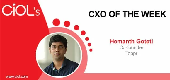 CXO of the Week Hemanth Goteti, Co-founder, Toppr