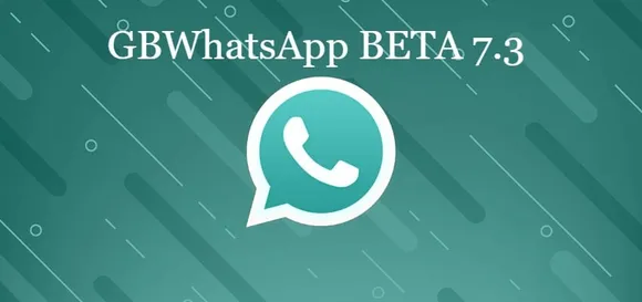 GB WhatsApp BETA 7.3