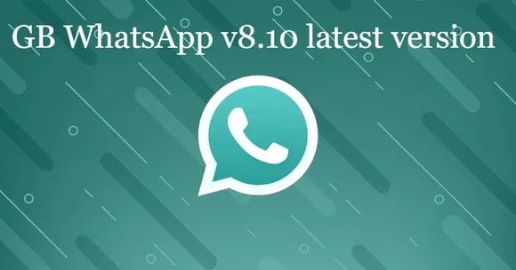 GB WhatsApp v8.10 latest version