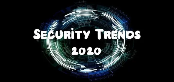 Security Trends 2020