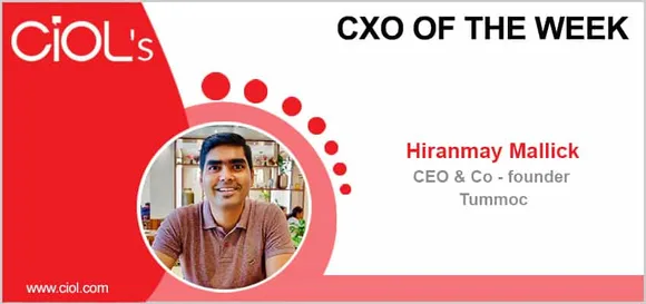 Hiranmay Mallick, CEO & Co- founder at Tummoc