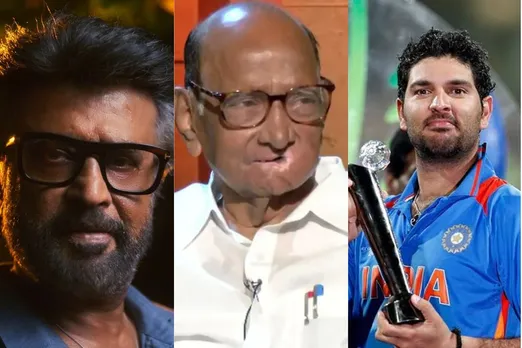 Rajinikanth, Sharad Pawar, Yuvraj Singh