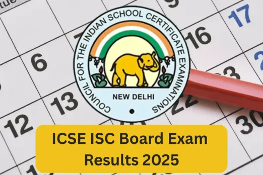 ICSE ISC Board Exam Results 2025
