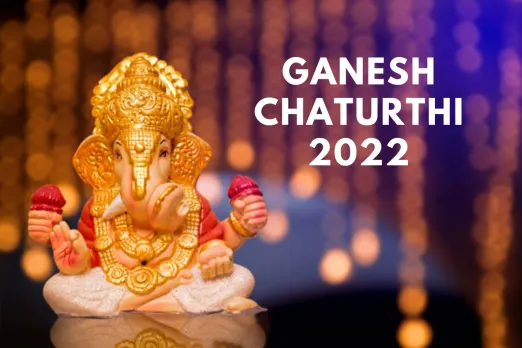 Ganesh Chaturthi 2022