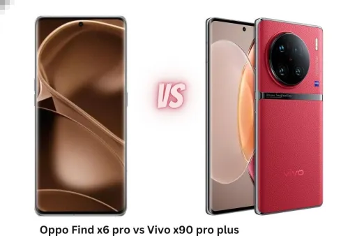 Oppo Find x6 pro vs Vivo x90 pro plus