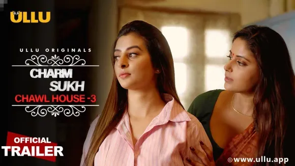 Chawl House 3 Web Series on ULLU