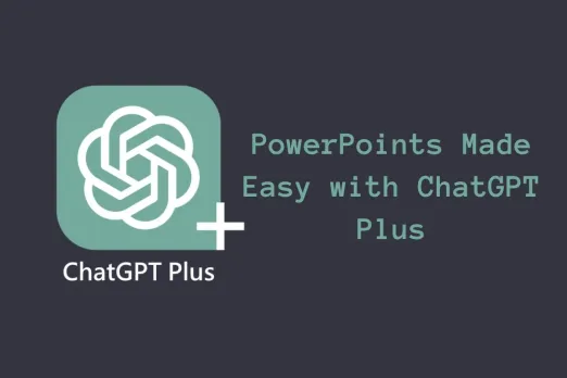ChatGPT Plus for PowerPoint Presentations