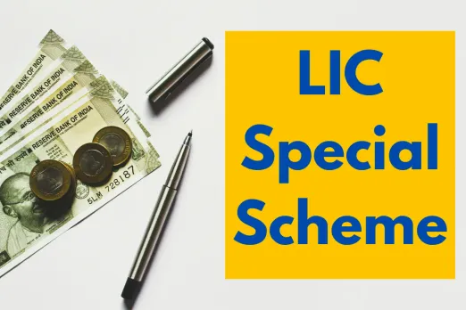 LIC Special Scheme