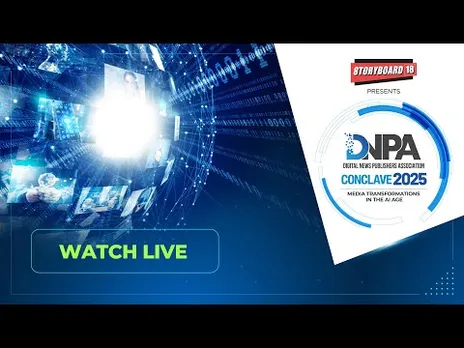 Storyboard18 DNPA Conclave 2025: Media Transformations in the AI Age - LIVE