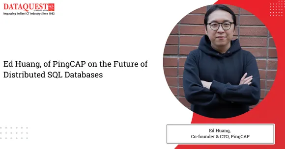Ed Huang, CTO of PingCAP