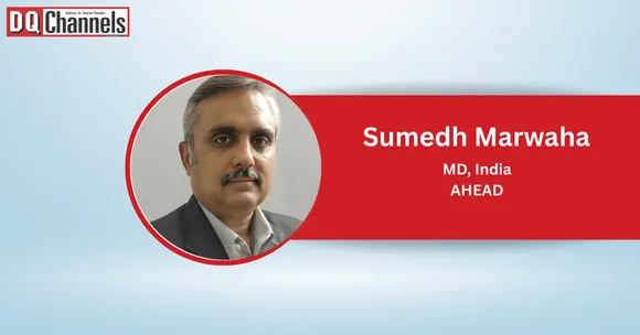Managed services and more AHEAD India bets big with new MD Sumedh Marwaha