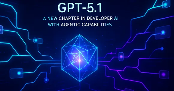 GPT-5.1 a new chapter in Developer AI with agentic capabilities