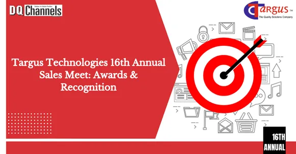 Targus Technologies 16th Annual Sales Meet Awards & Recognition