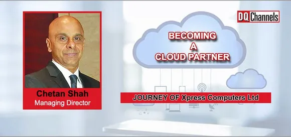 Cloud Partner Chetan Shah Xpress