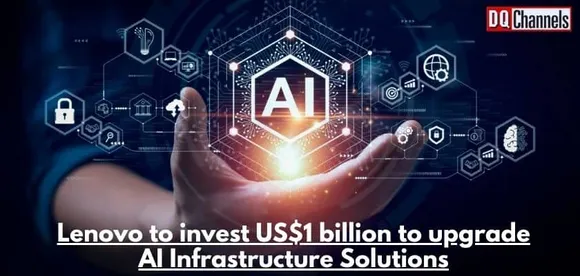 Lenovo to invest US1 billion to upgrade AI Infrastructure Solutions