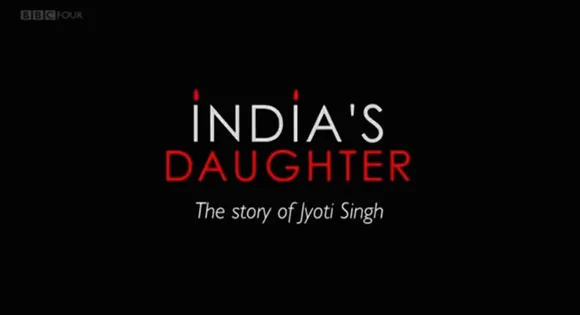 MY VIEW: What I Wish The BBC Documentary India's Daughter Had Also Shown