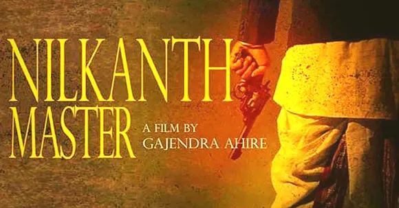 Go Back in Time to Pre-Independence India with Marathi Movie 'Nilkanth Master'