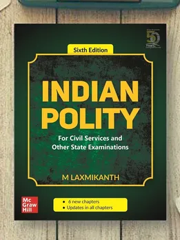 UPSC CSE: 6 Tips on How to Study Laxmikanth’s Indian Polity