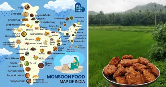 Monsoon Food Map of India: Over 50 Delicious Dishes to Welcome the Rains