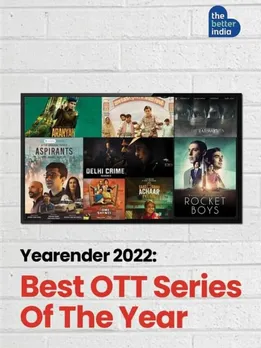 The Best of 2022: 8 Must-Watch OTT Series From India