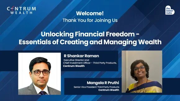 ‘Unlocking Financial Freedom - Essentials of Creating and Managing Wealth’