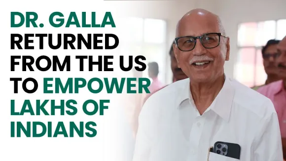 Dr. Galla Returned From The US To Empower Lakhs of Indians