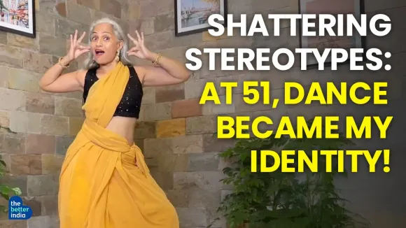 Shattering Stereotypes: At 51, Dance Became My Identity!