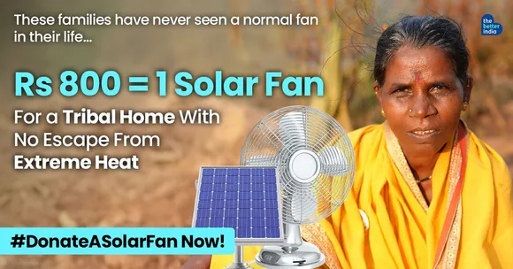 ‘Never Seen a Fan’: #DonateASolarFan & Help Pune’s Tribal Families Beat the Scorching Heat
