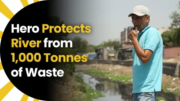 Hero Protects River from 1,000 Tonnes of Waste