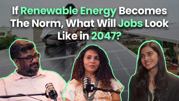 Ep 4 | If Renewable Energy Becomes The Norm, What Will Jobs Look Like in 2047?