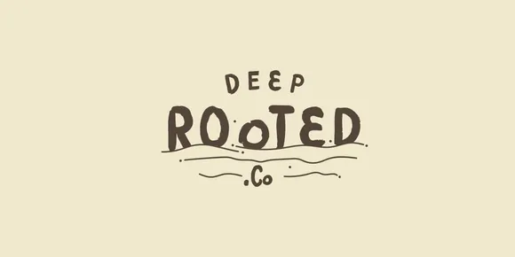 Deep Rooted