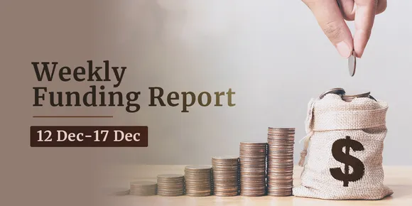 Funding and acquisitions in Indian startups this week [12-17 Dec]