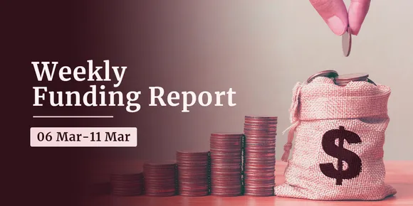 Funding and acquisitions in Indian startups this week [06-11 Mar]