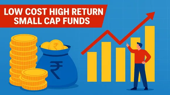 low cost small cap mutual funds, high return mutual funds, 5 year return small cap funds, best small cap funds