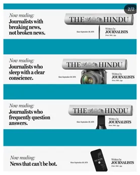Image 1: The Hindu Editorial Process Infographic A detailed infographic from The Hindu's recent ad campaign, outlining the meticulous 147-year-old editorial process. The print ad serves as a powerful 